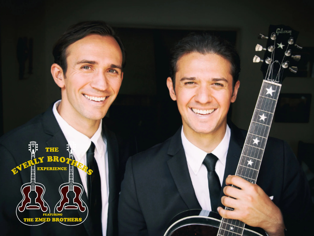 The Everly Brothers Experience Featuring the Zmed Brothers