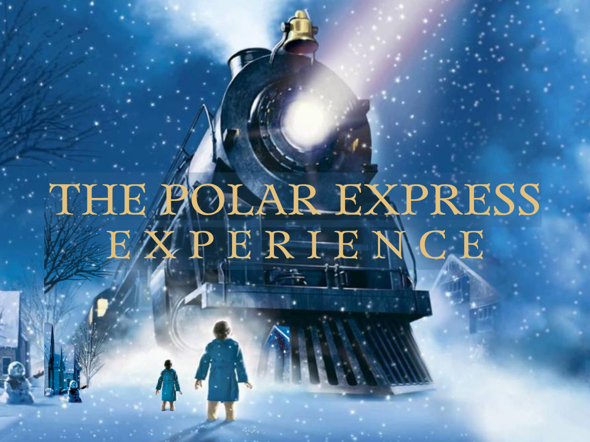 THE POLAR EXPRESS EXPERIENCE